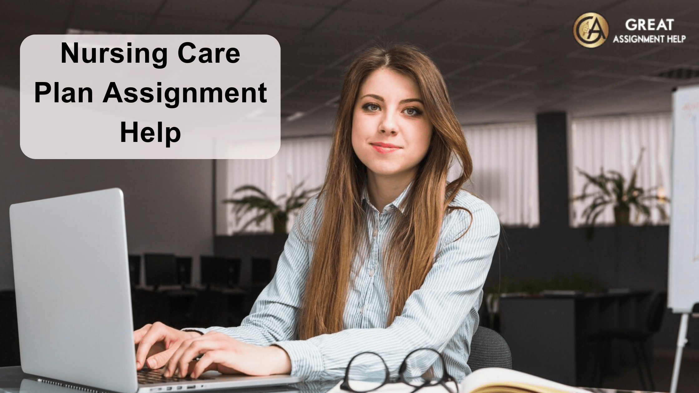 Nursing Care Plan Assignment Help
